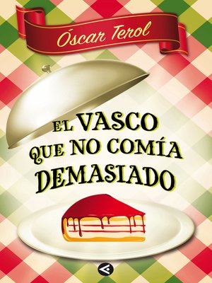 cover image of El vasco que no comía demasiado